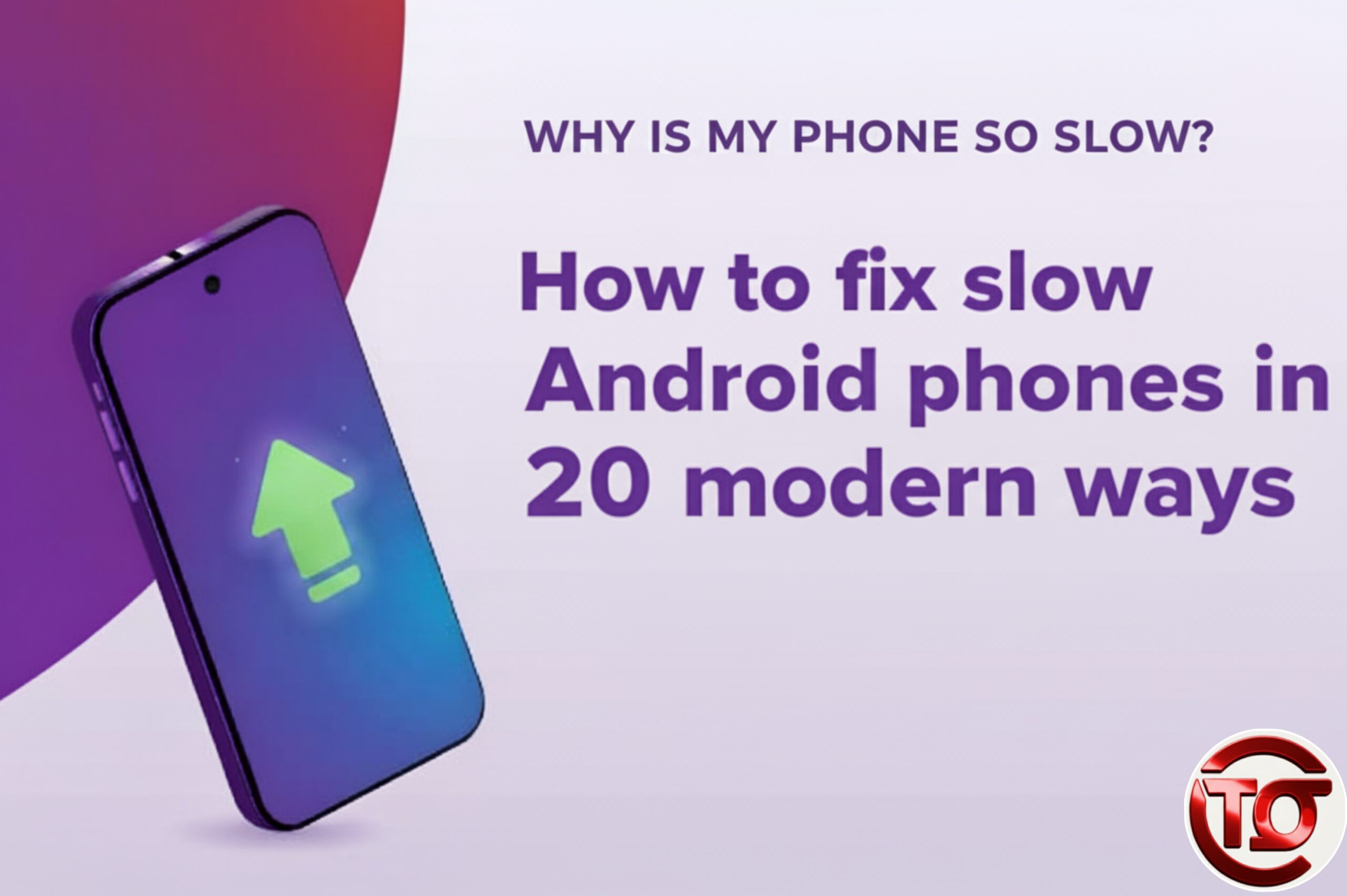 20 Proven Ways to Speed Up Your Slow Android Phone in 2025