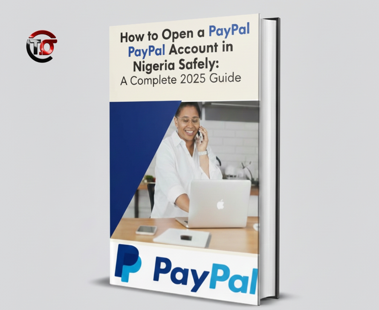 How to open a PayPal account in Nigeria safely