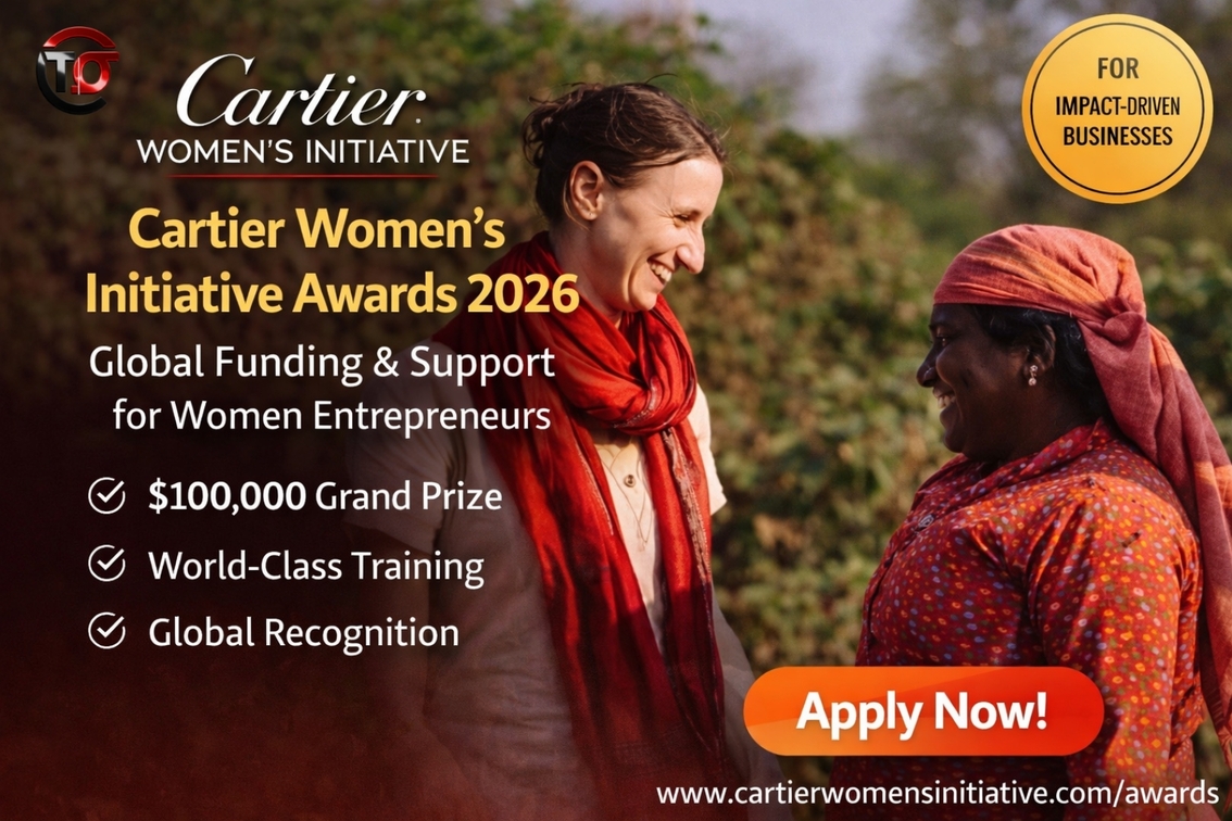 Cartier Women’s Initiative Awards 2026: Full Guide to Funding, Eligibility and How to Apply