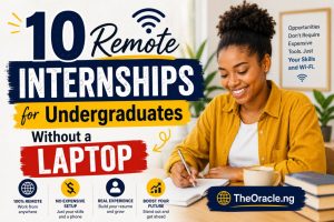10 Remote Internships for Undergraduates Without a Laptop That You Can Start Today Using Just Your Phone