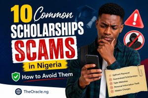 10 Common Scholarship Scams in Nigeria and How to Avoid Them