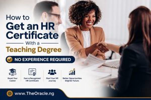 How to Get an HR Certificate With a Teaching Degree “No Experience Required”
